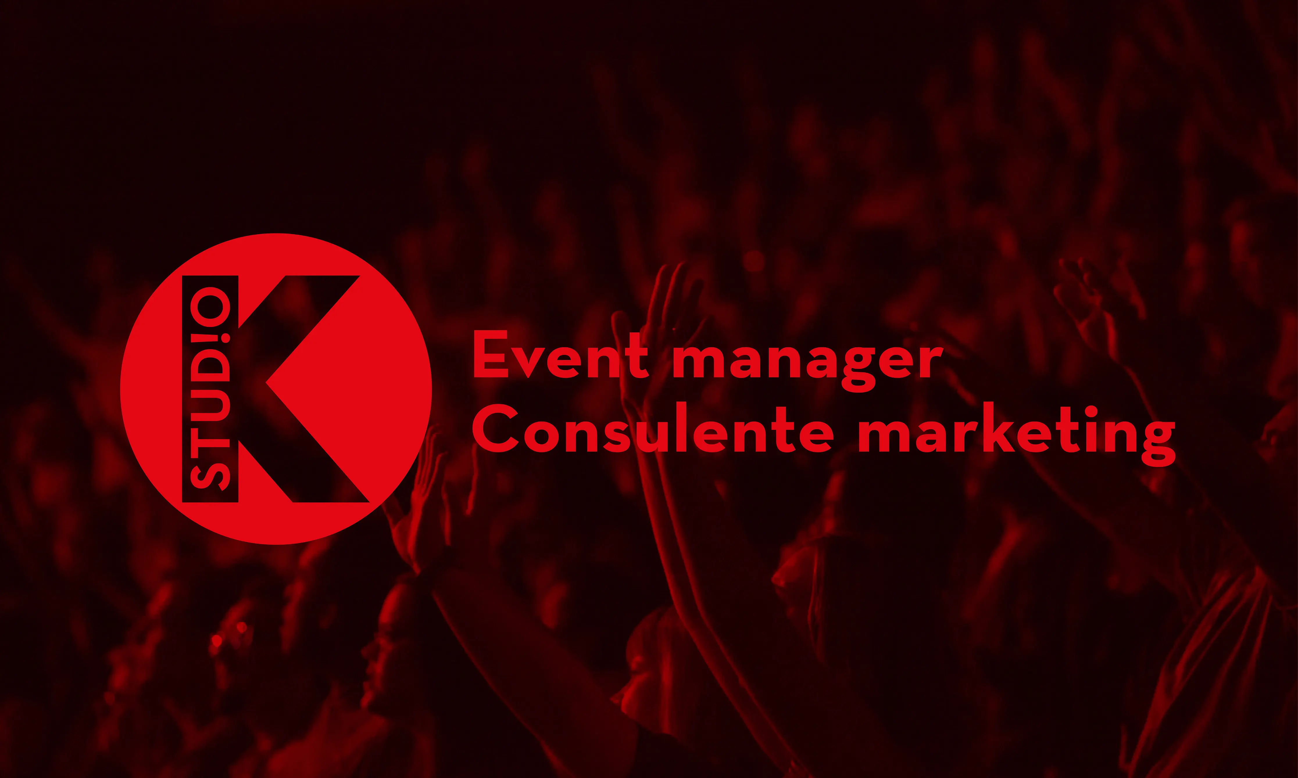 Studio K! Event manager e Consulente marketing